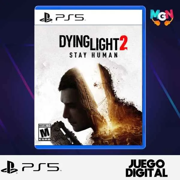 DYING LIGHT 2 STAY HUMAN